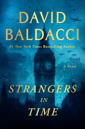 Baldacci - Strangers in Time, hardcover