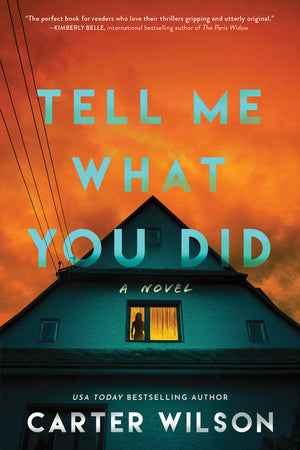 Wilson - Tell Me What You Did, PB