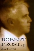 Robert Frost: A Life HC
