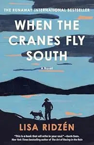 When The Cranes Fly South PB