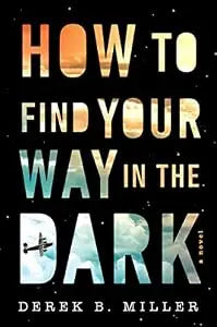 How To Find Your Way In The Dark PB