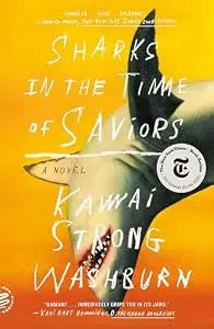 Sharks In The Time Of Saviors PB