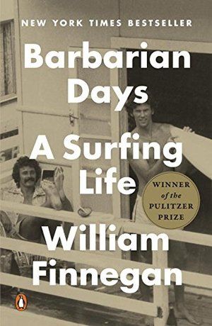 Barbarian Days: A Surfing Life PB
