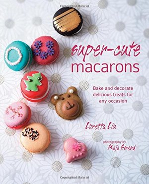 Super Cute Macarons