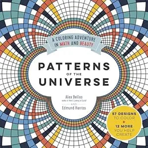 Patterns of the Universe: A Coloring Adventure in Math and Beauty PB