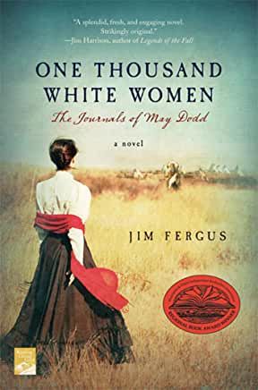 One Thousand White Women: The Journals of May Dodd PB
