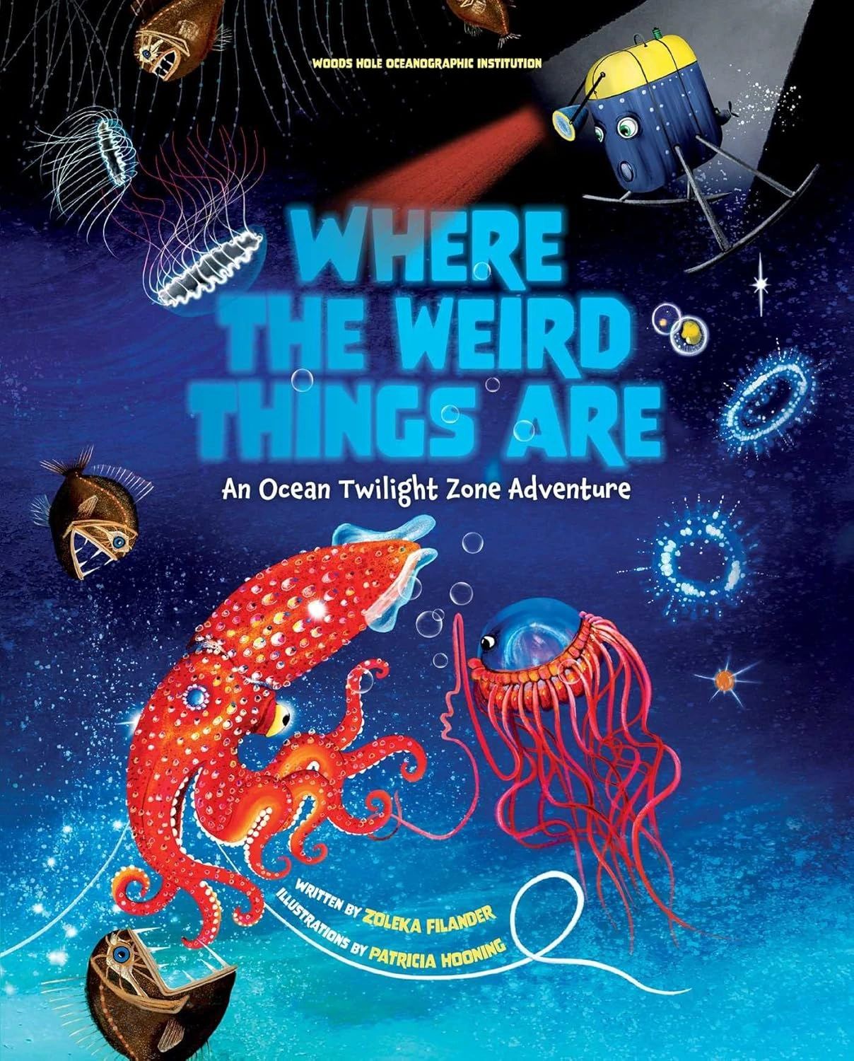 Where the Weird Things Are (hb)