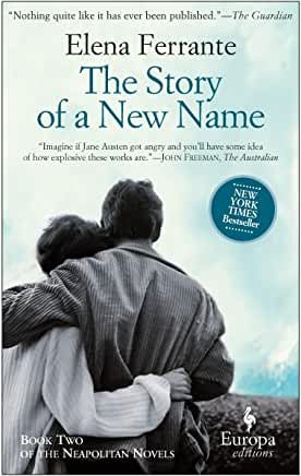 Story of a New Name: Neapolitan Novels, Book Two PB