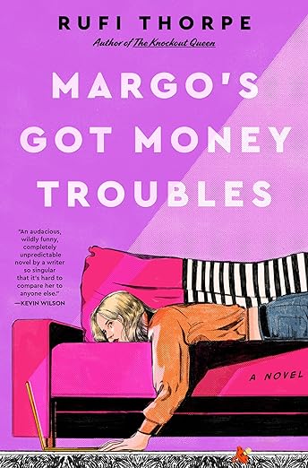 Margo's Got Money Troubles (HB)