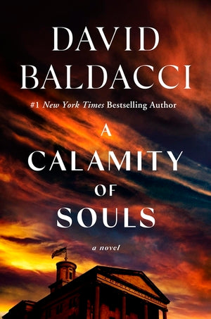 Baldacci - Calamity of Souls, hardcover