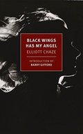 Chaze - Black Wings Has My Angel (NYRB Classic), paperback