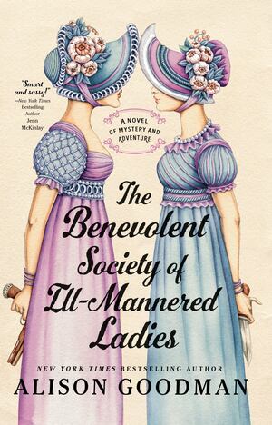 Goodman - Benevolent Society of Ill-Mannered Ladies, paperback
