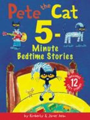 Pete the Cat: 5 Minute Bedtime Stories (hb)