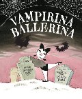 Vampirina Ballerina (hb)