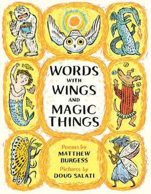 Words With Wings and Magic Things (hb)
