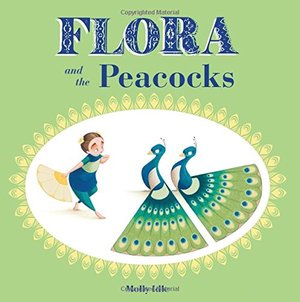Flora and the Peacocks (hb)