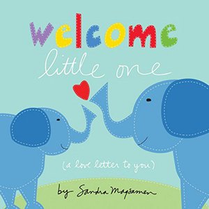 Welcome Little One - board book