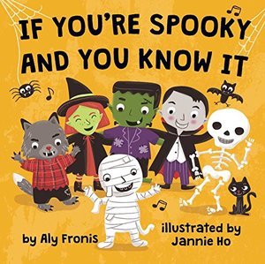 If You're Spooky and You Know It - board book