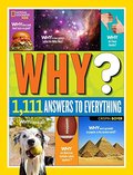 National Geographic Kids Why? Over 1,111 Answers To Everything (hb)