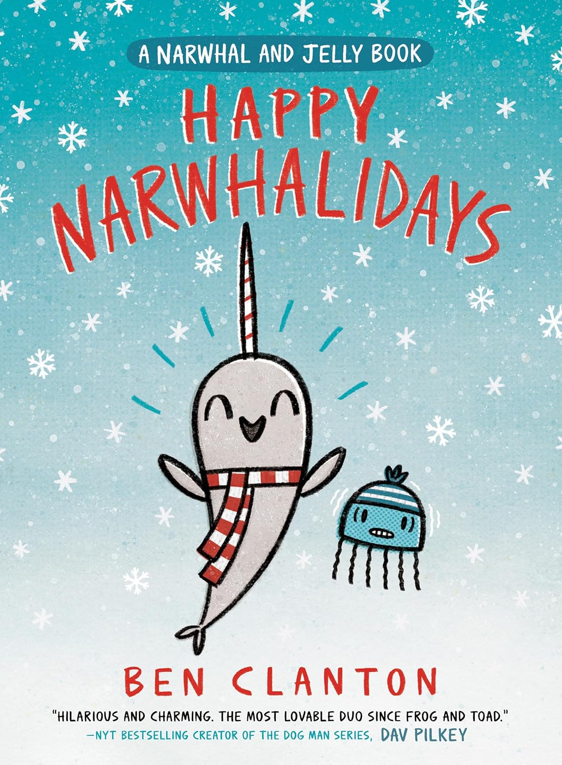 Narwhal and Jelly: Happy Narwhalidays (book 5, hb)