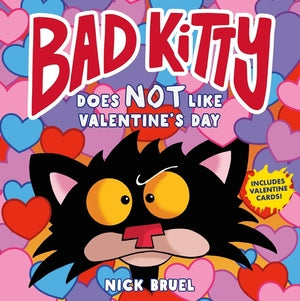 Bad Kitty Does Not Like Valentine's Day (hb)