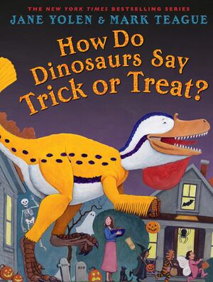 How Do Dinosaurs Say Trick or Treat? (hb)