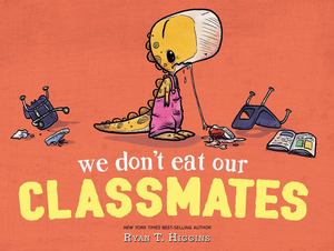 We Don't Eat Our Classmates (hb)