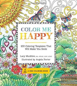 Color Me Happy Zen Coloring Book