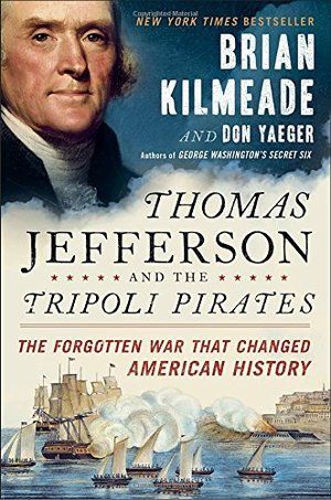Thomas Jefferson and The Tripoli Pirates PB