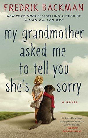 My Grandmother Asked Me To Tell You She's Sorry (PB)