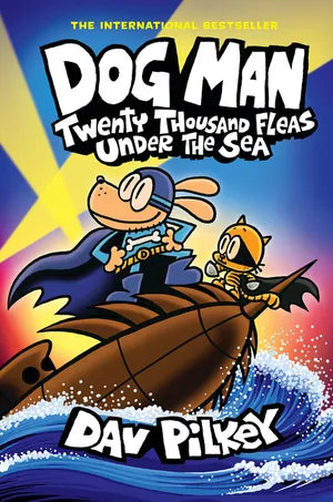 Dog Man: Twenty Thousand Fleas Under the Sea (hb)