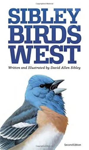 Sibley Field Guide To Birds Of Western North America (different cover art)