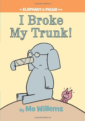 I Broke My Trunk! (hb)