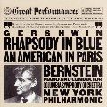 Gershwin "Rhapsody In Blue / An American In Paris"