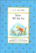 Now We Are Six (hb)