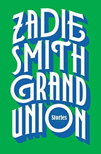 Grand Union: Stories (HB)