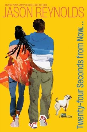 Twenty-four Seconds from Now...A Love Story (hb)