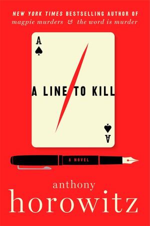 Horowitz - Line to Kill (Hawthorne and Horowitz), paperback