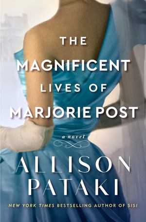 Magnificent Lives of Marjorie Post HC