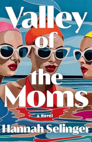 Seilnger - Valley of the Moms, hardcover