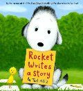 Rocket Writes a Story (hb, no D/J)