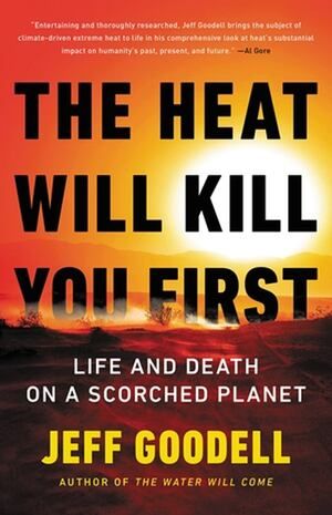 Heat Will Kill You First HC