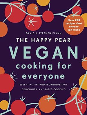 Happy Pear Vegan Cooking For Everyone