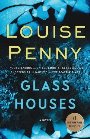 Penny - Glass Houses (Chief Inspector Gamache) [paperback]
