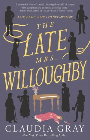 Gray - Late Mrs. Willoughby [paperback]