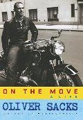 On The Move: A Life Oliver Sachs HC