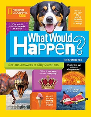 What Would Happen? Serious Answers to Silly Questions (pb)