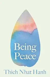 Being Peace (Thich Nhat Hanh)  PB