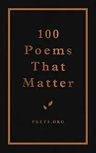 100 Poems That Matter HC