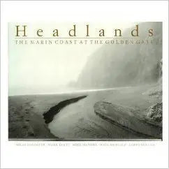 Headlands:  The Marin Coast At The Golden Gate PB